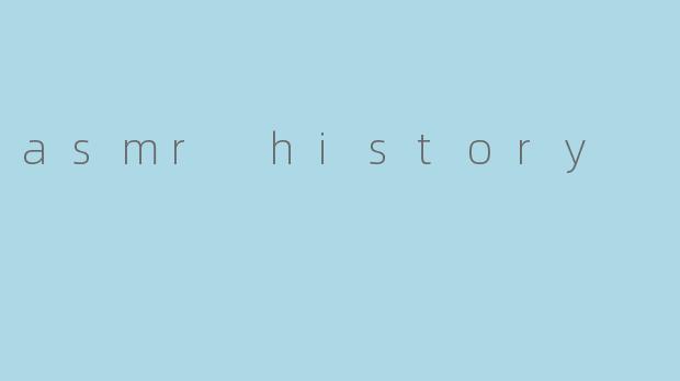 asmr history
